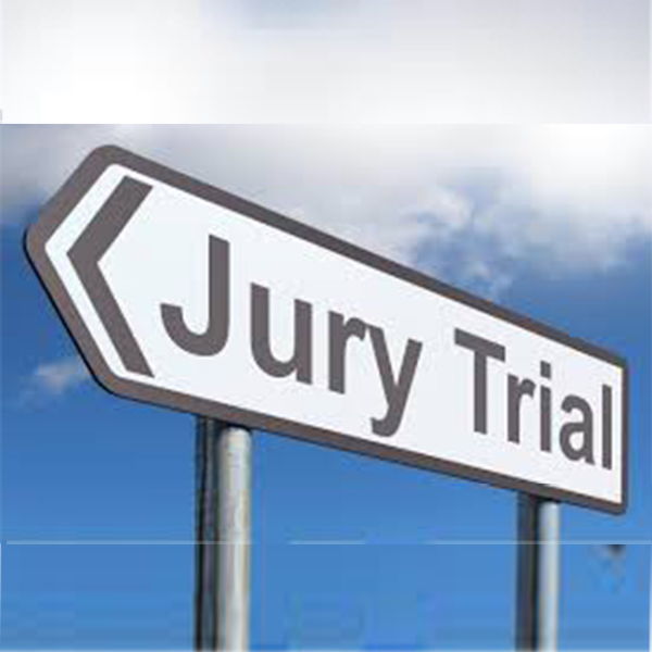 Jury Trial Sign