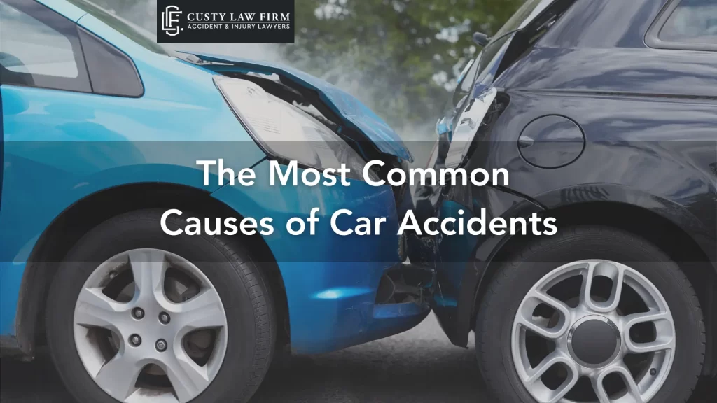The Most Common Causes of Car Accidents 
