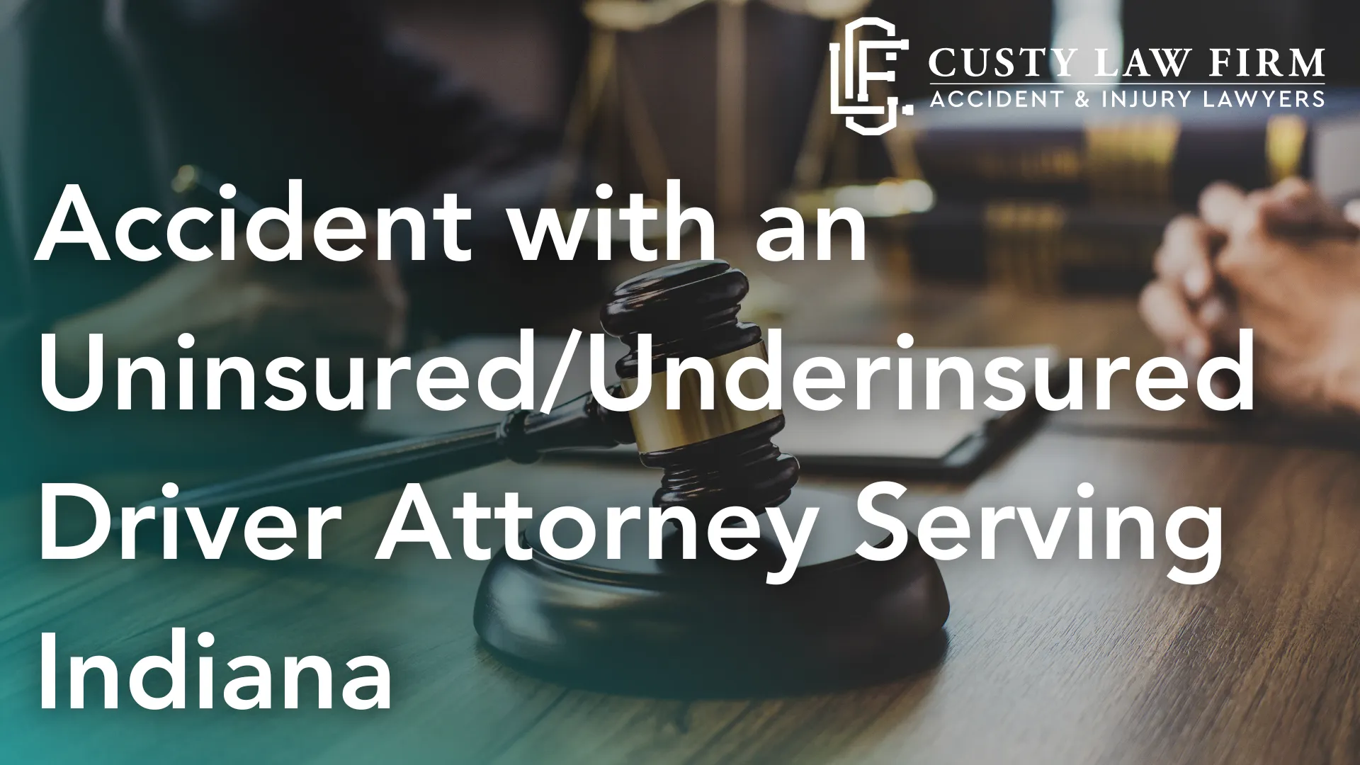 Accident with an Uninsured_Underinsured Driver Attorney Serving Indiana