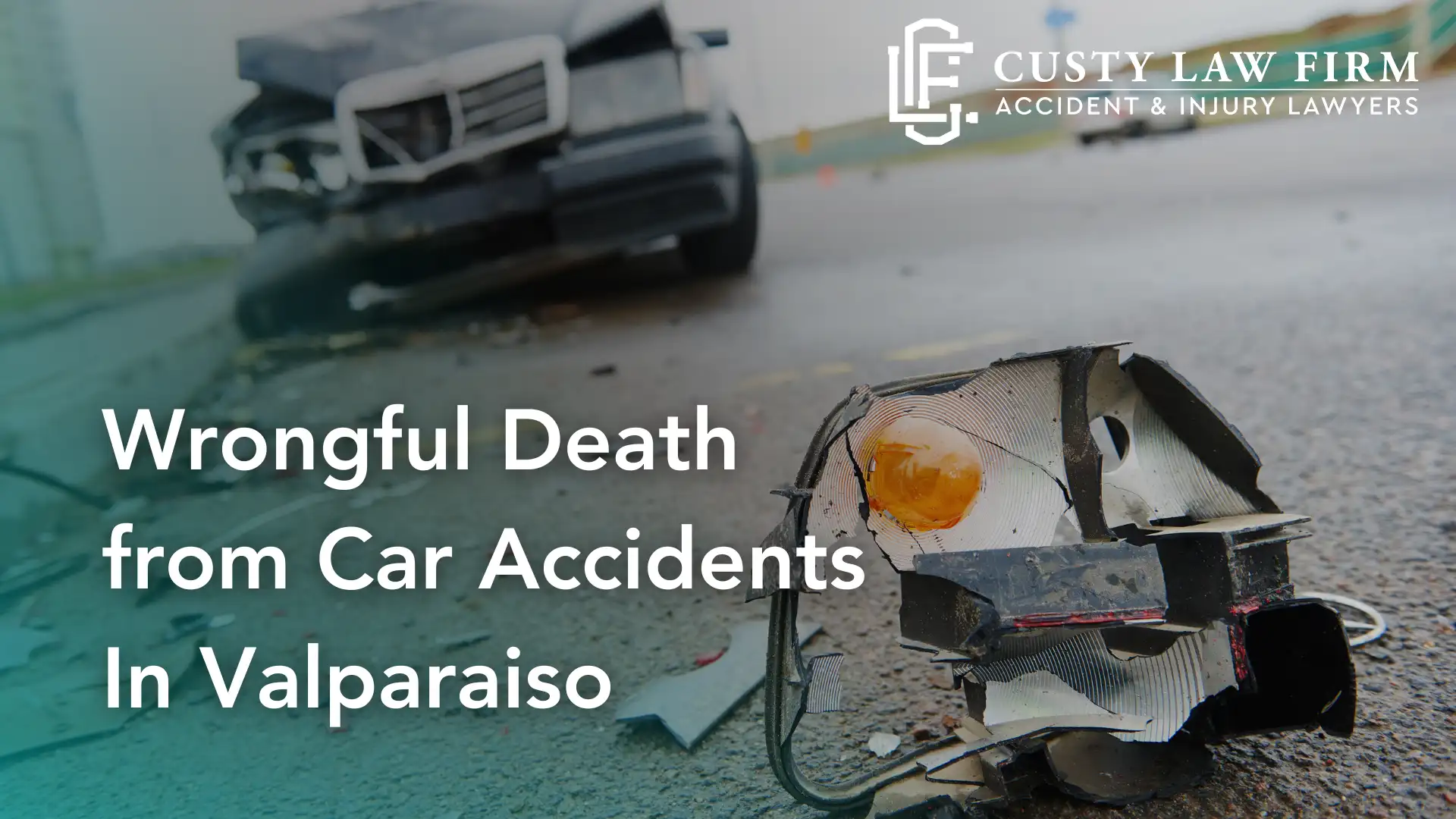 Wrongful Death from Car Accidents In Valparaiso