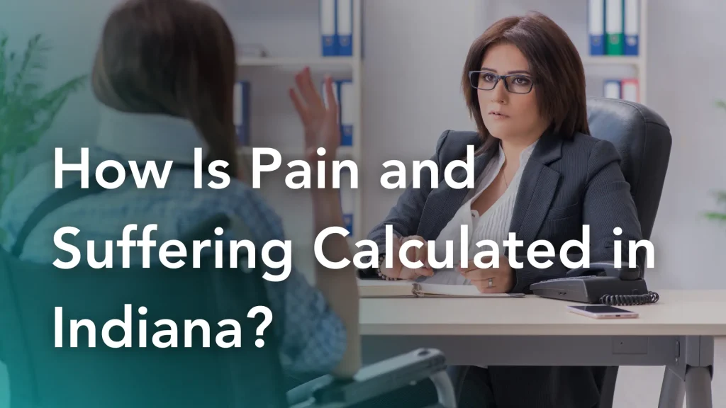 How Is Pain and Suffering Calculated in Indiana_ Image